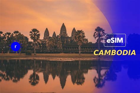 best esim in Cambodia